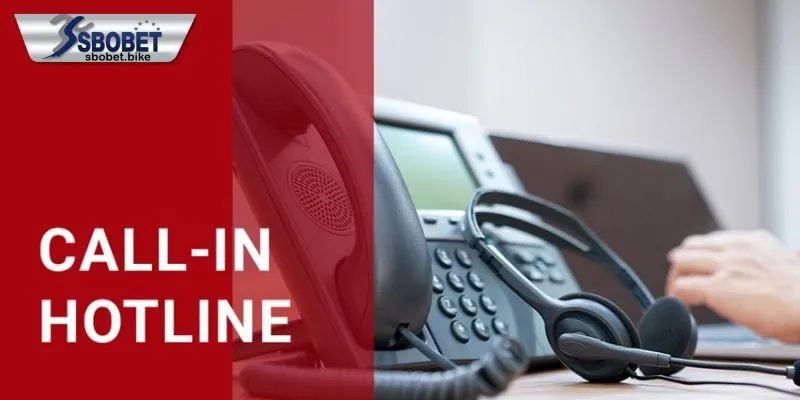 Liên hệ SBOBET qua hotline với tốc độ phản hồi nhanh chóng